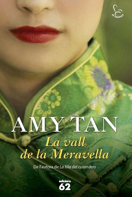 LA VALL DE LA MERAVELLA | 9788429770063 | TAN AMY | Llibreria Online de Vilafranca del Penedès | Comprar llibres en català