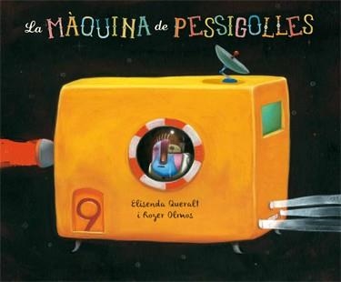 LA MÀQUINA DE PESSIGOLLES | 9788424651619 | QUERALT MONSÓ, ELISENDA | Llibreria Online de Vilafranca del Penedès | Comprar llibres en català