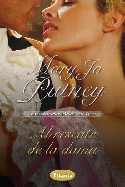 AL RESCATE DE LA DAMA | 9788492916597 | PUTNEY, MARY JO | Llibreria Online de Vilafranca del Penedès | Comprar llibres en català