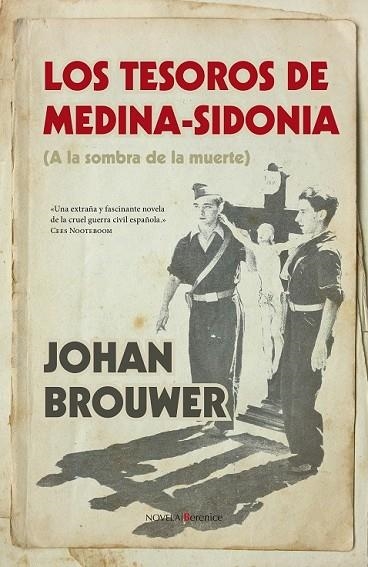 LOS TESOROS DE MEDINA SIDONIA | 9788415441489 | BROUWER, JOHAN | Llibreria Online de Vilafranca del Penedès | Comprar llibres en català