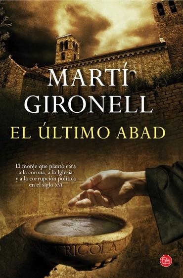 EL ÚLTIMO ABAD  | 9788466327855 | GIRONELL, MARTÍ | Llibreria Online de Vilafranca del Penedès | Comprar llibres en català