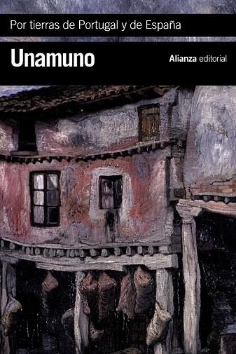 POR TIERRAS DE PORTUGAL Y DE ESPAÑA | 9788420683539 | UNAMUNO, MIGUEL DE | Llibreria Online de Vilafranca del Penedès | Comprar llibres en català