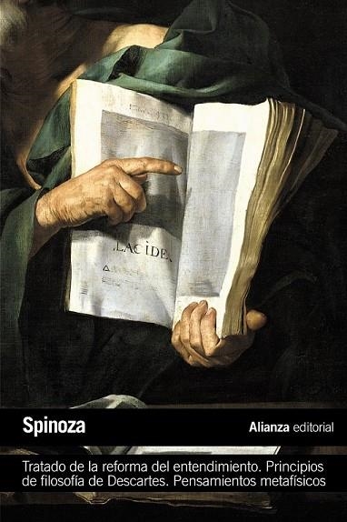 TRATADO DE LA REFORMA DEL ENTENDIMIENTO. PRINCIPIOS DE FILOSOFÍA DE DESCARTES | 9788420683560 | SPINOZA | Llibreria Online de Vilafranca del Penedès | Comprar llibres en català