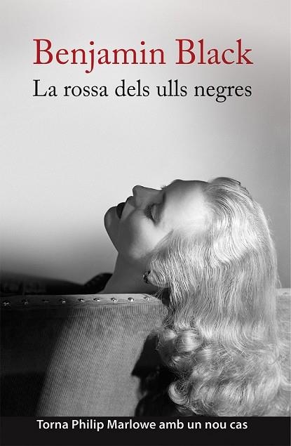 LA ROSSA DELS ULLS NEGRES | 9788490261996 | BLACK, BENJAMIN | Llibreria Online de Vilafranca del Penedès | Comprar llibres en català