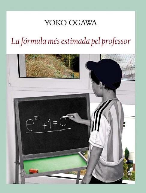 LA FÓRMULA MÉS ESTIMADA PEL PROFESOR | 9788494147593 | OGAWA, YOKO | Llibreria Online de Vilafranca del Penedès | Comprar llibres en català