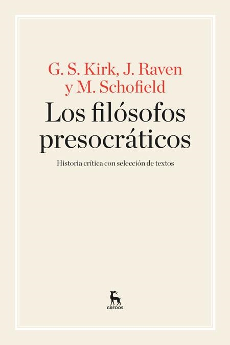 LOS FILÓSOFOS PRESOCRÁTICOS | 9788424926311 | KIRK, GS / RAVEN, J / SHOFIELD, M | Llibreria Online de Vilafranca del Penedès | Comprar llibres en català