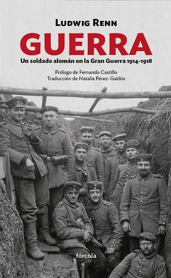 GUERRA UN SOLDADO ALEMÁN EN LA GRAN GUERRA 1914 1918 | 9788415174929 | RENN (1889-1979), LUDWIG | Llibreria Online de Vilafranca del Penedès | Comprar llibres en català