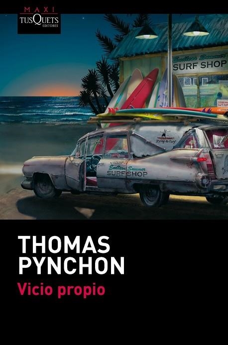 VICIO PROPIO | 9788483838525 | PYNCHON, THOMAS | Llibreria Online de Vilafranca del Penedès | Comprar llibres en català