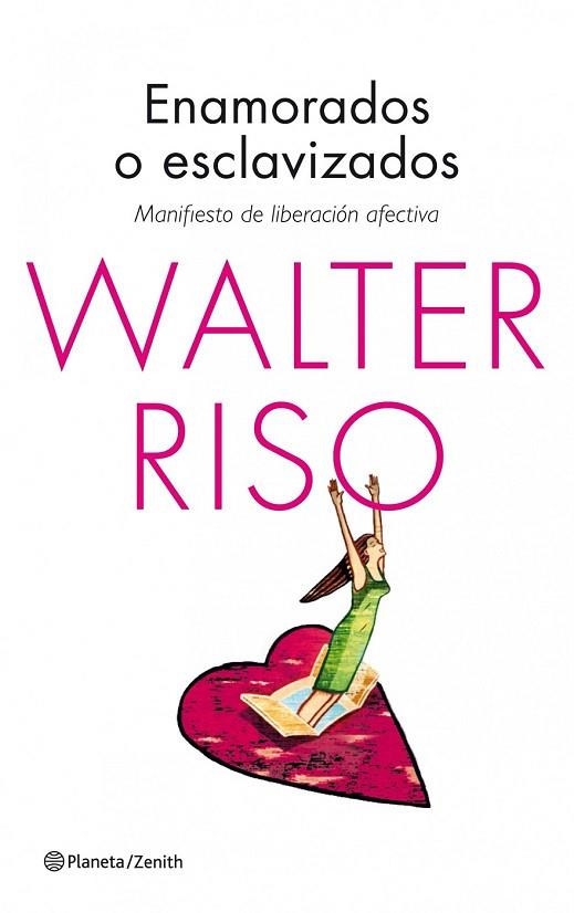 ENAMORADOS O ESCLAVIZADOS | 9788408125198 | RISO, WALTER | Llibreria Online de Vilafranca del Penedès | Comprar llibres en català