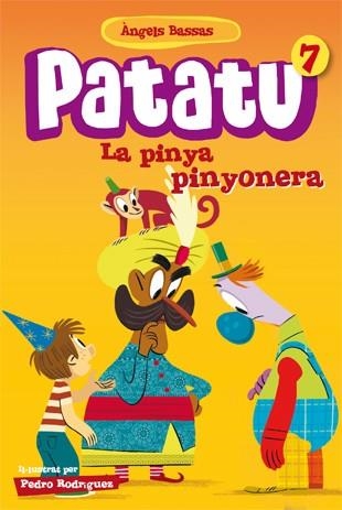 LA PINYA PINYONERA | 9788424651558 | BASSAS, ÀNGELS | Llibreria Online de Vilafranca del Penedès | Comprar llibres en català