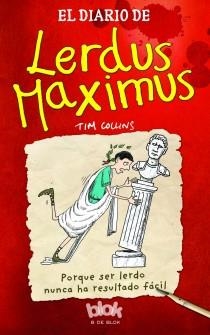 EL DIARIO DE LERDUS MAXIMUS | 9788415579601 | COLLINS, TIM | Llibreria Online de Vilafranca del Penedès | Comprar llibres en català