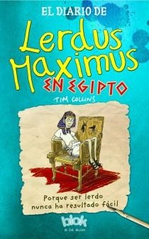 EL DIARIO DE LERDUS MAXIMUS EN EGIPTO | 9788415579618 | COLLINS, TIM | Llibreria L'Odissea - Libreria Online de Vilafranca del Penedès - Comprar libros