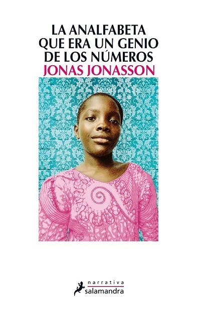 LA ANALFABETA QUE ERA UN GENIO DE LOS NÚMEROS | 9788498385724 | JONASSON, JONAS | Llibreria Online de Vilafranca del Penedès | Comprar llibres en català