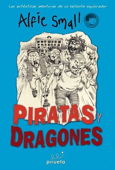 DIARIO DE ALFIE SMALL PIRATAS Y DRAGONES | 9788415235644 | SMALL, ALFIE | Llibreria Online de Vilafranca del Penedès | Comprar llibres en català