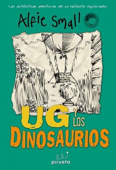 DIARIO DE ALFIE SMALL UG Y LOS DINOSAURIOS | 9788415235651 | SMALL, ALFIE | Llibreria Online de Vilafranca del Penedès | Comprar llibres en català