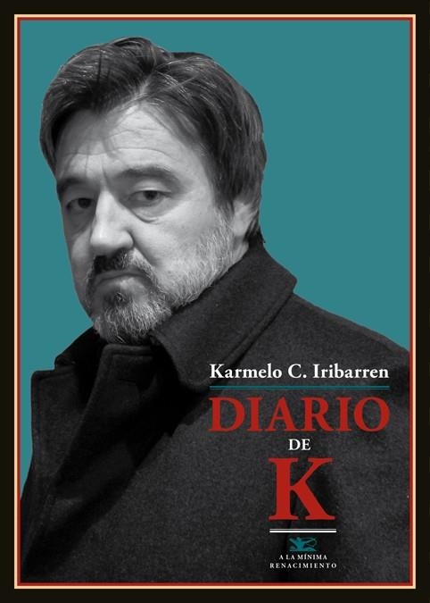 DIARIO DE K. | 9788484728603 | IRIBARREN, KARMELO C | Llibreria L'Odissea - Libreria Online de Vilafranca del Penedès - Comprar libros