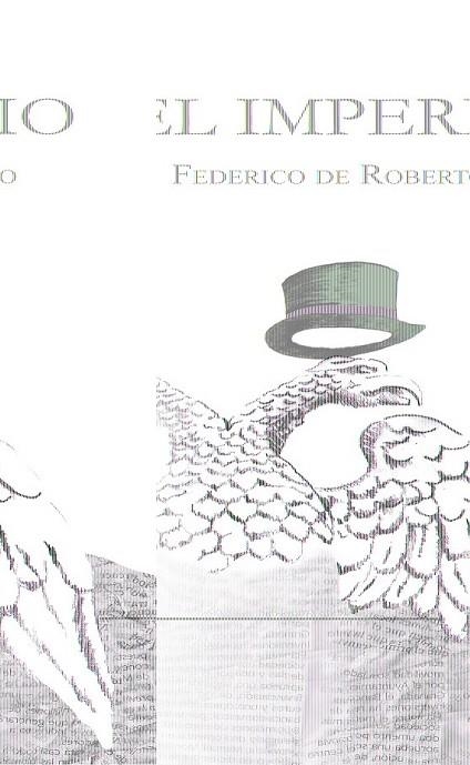 EL IMPERIO | 9788494100680 | DE ROBERTO, FEDERICO | Llibreria L'Odissea - Libreria Online de Vilafranca del Penedès - Comprar libros