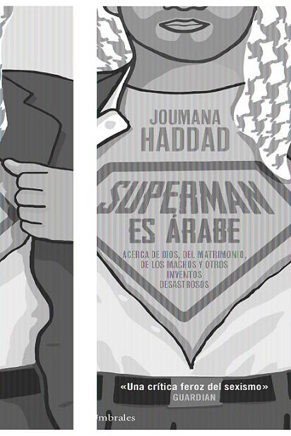 SUPERMAN ES ÁRABE | 9788415168942 | HADDAD, JOUMANA | Llibreria Online de Vilafranca del Penedès | Comprar llibres en català