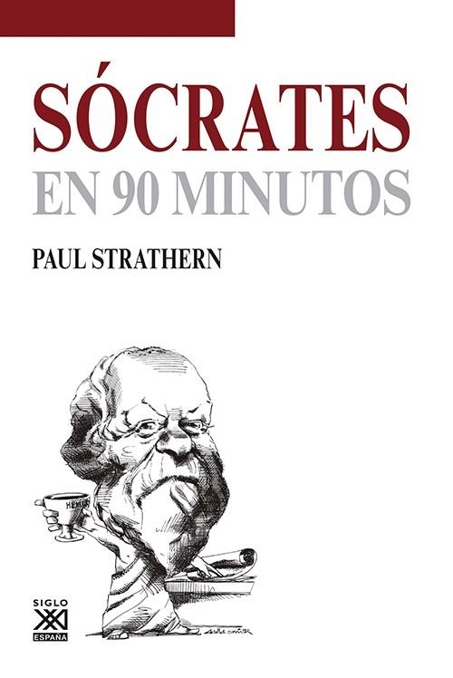 SÓCRATES EN 90 MINUTOS | 9788432316647 | STRATHERN, PAUL | Llibreria Online de Vilafranca del Penedès | Comprar llibres en català