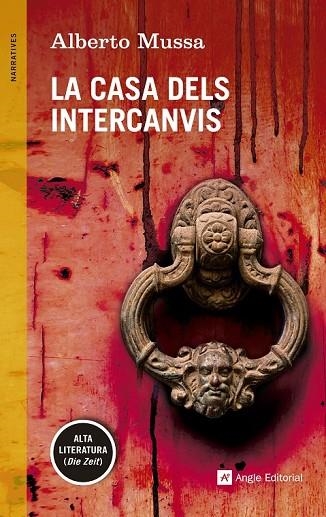 LA CASA DELS INTERCANVIS | 9788415695981 | MUSSA, ALBERTO | Llibreria Online de Vilafranca del Penedès | Comprar llibres en català