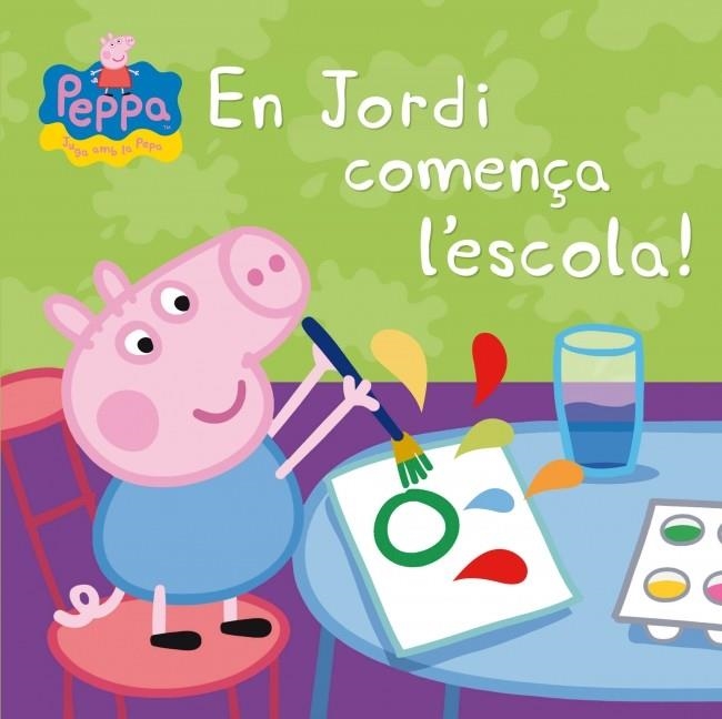 EN JORDI COMENÇA L'ESCOLA! ( LA PORQUETA PEPA ) | 9788448837853 | AA. VV. | Llibreria Online de Vilafranca del Penedès | Comprar llibres en català