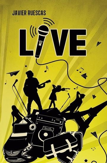 LIVE ( PLAY 3 ) | 9788490430934 | RUESCAS, JAVIER | Llibreria Online de Vilafranca del Penedès | Comprar llibres en català