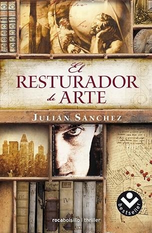 EL RESTAURADOR DE ARTE | 9788415729372 | SÁNCHEZ, JULIÁN | Llibreria Online de Vilafranca del Penedès | Comprar llibres en català