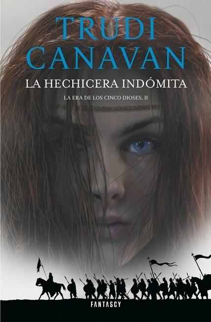 LA HECHICERA INDÓMITA ( LA ERA DE LOS CINCO DIOSES 2 ) | 9788415831150 | CANAVAN, TRUDI | Llibreria Online de Vilafranca del Penedès | Comprar llibres en català