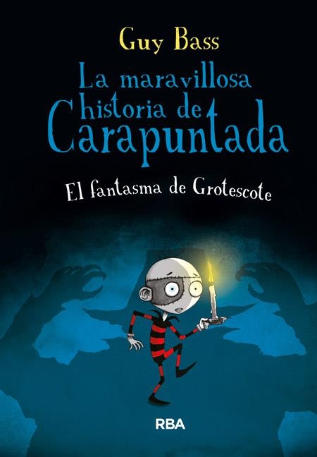 LA MARAVILLOSA HISTORIA DE CARAPUNTADA 3 | 9788427206991 | BASS, GUY | Llibreria Online de Vilafranca del Penedès | Comprar llibres en català