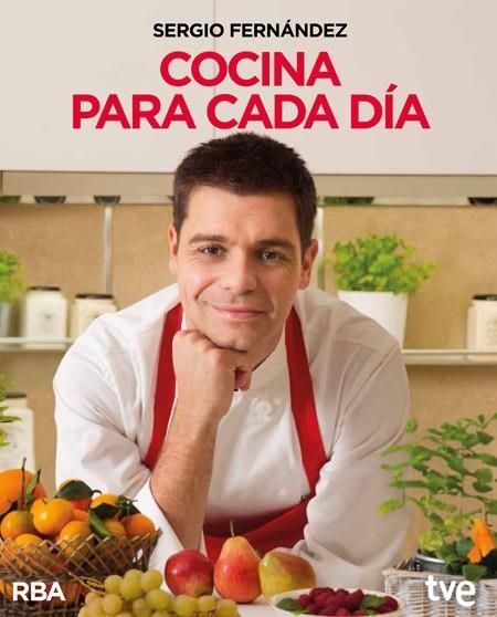 COCINA PARA CADA DÍA | 9788490562345 | FERNANDEZ, SERGIO | Llibreria Online de Vilafranca del Penedès | Comprar llibres en català