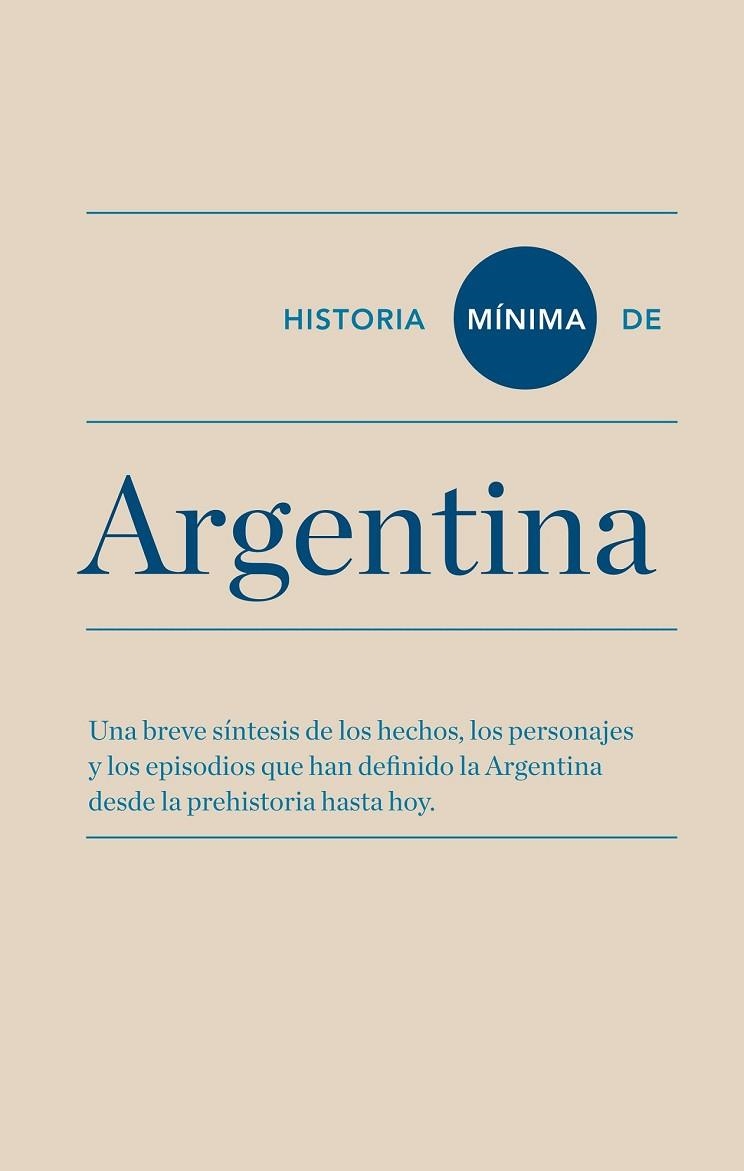 HISTORIA MÍNIMA DE ARGENTINA | 9788415832256 | Llibreria Online de Vilafranca del Penedès | Comprar llibres en català