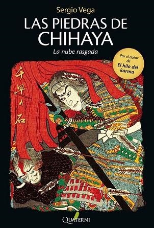 LAS PIEDRAS DE CHIHAYA LA NUBE RASGADA | 9788494180231 | VEGA ESTEBAN, SERGIO | Llibreria Online de Vilafranca del Penedès | Comprar llibres en català