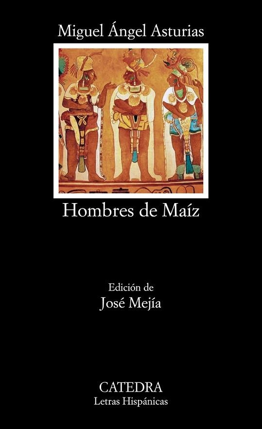 HOMBRES DE MAÍZ | 9788437632544 | ASTURIAS, MIGUEL ÁNGEL | Llibreria Online de Vilafranca del Penedès | Comprar llibres en català