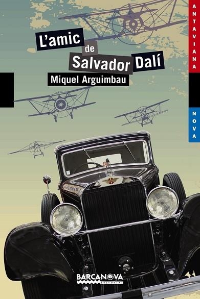 L ' AMIC DE SALVADOR DALÍ | 9788448930776 | ARGUIMBAU, MIQUEL | Llibreria Online de Vilafranca del Penedès | Comprar llibres en català