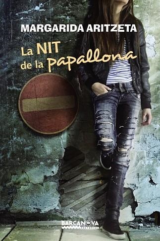 LA NIT DE LA PAPALLONA | 9788448933470 | ARITZETA, MARGARIDA | Llibreria L'Odissea - Libreria Online de Vilafranca del Penedès - Comprar libros