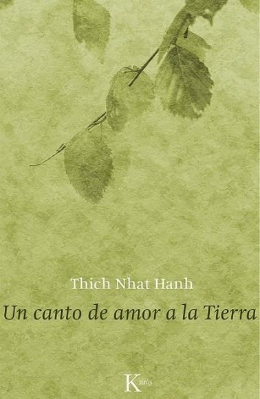 UN CANTO DE AMOR A LA TIERRA | 9788499883670 | HANH, THICH NHAT | Llibreria Online de Vilafranca del Penedès | Comprar llibres en català