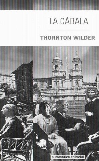 LA CÁBALA | 9788415509219 | WILDER, THORNTON | Llibreria Online de Vilafranca del Penedès | Comprar llibres en català