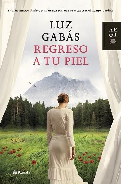 REGRESO A TU PIEL | 9788408125518 | GABAS, LUZ | Llibreria Online de Vilafranca del Penedès | Comprar llibres en català