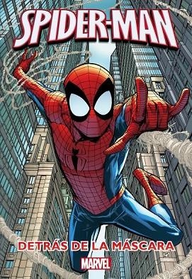 SPIDER-MAN DETRÁS DE LA MÁSCARA | 9788415343653 | MARVEL | Llibreria Online de Vilafranca del Penedès | Comprar llibres en català