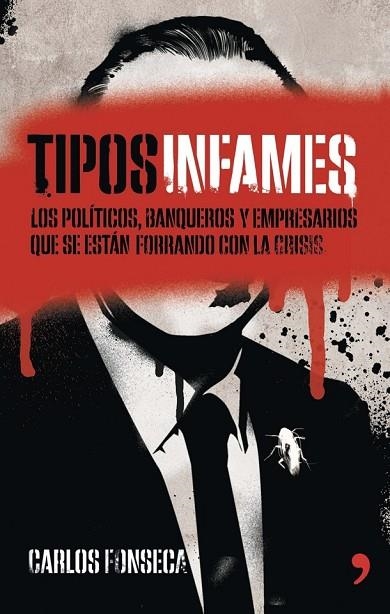 TIPOS INFAMES | 9788499983875 | FONSECA, CARLOS | Llibreria L'Odissea - Libreria Online de Vilafranca del Penedès - Comprar libros