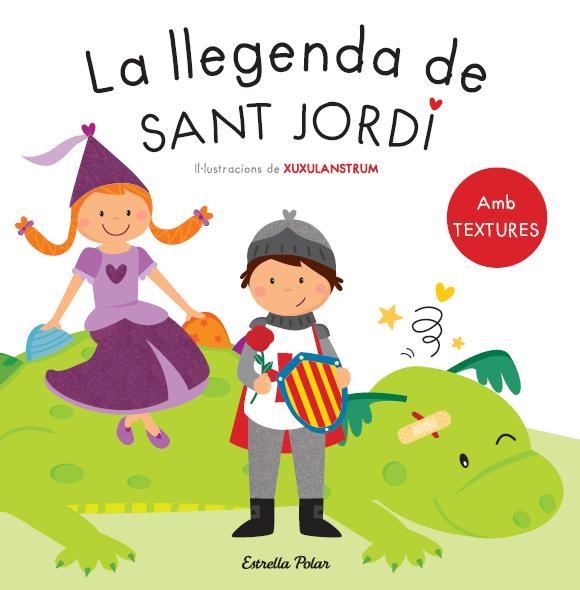 LA LLEGENDA DE SANT JORDI. AMB TEXTURES | 9788490573594 | AUTORES VARIOS | Llibreria Online de Vilafranca del Penedès | Comprar llibres en català