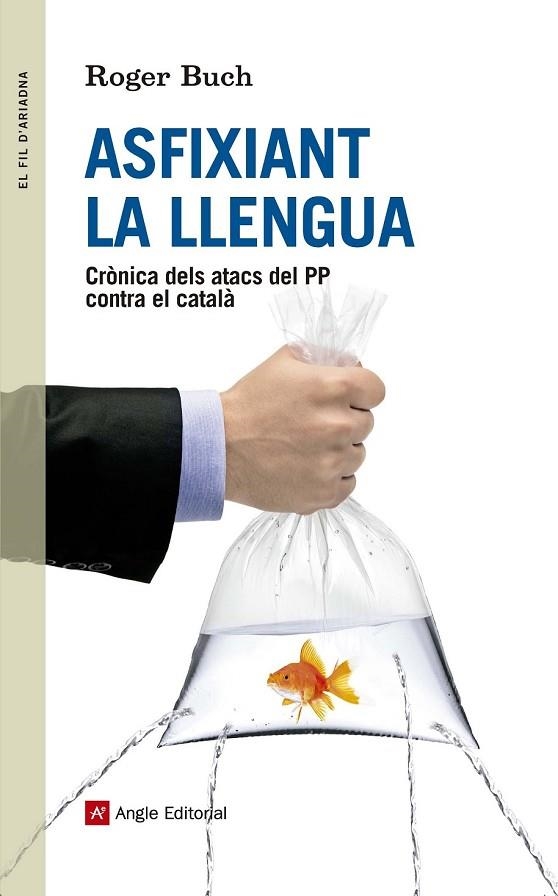 ASFIXIANT LA LLENGUA | 9788415695738 | BUCH I ROS, ROGER | Llibreria Online de Vilafranca del Penedès | Comprar llibres en català