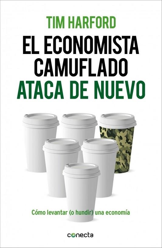 EL ECONOMISTA CAMUFLADO ATACA DE NUEVO | 9788415431916 | HARFORD,TIM | Llibreria Online de Vilafranca del Penedès | Comprar llibres en català