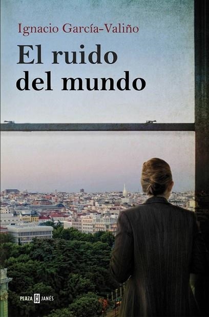 EL RUIDO DEL MUNDO | 9788401342448 | GARCIA-VALIÑO, IGNACIO | Llibreria Online de Vilafranca del Penedès | Comprar llibres en català