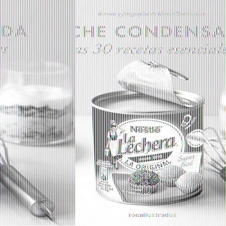 LECHE CONDENSADA 30 RECETAS ESENCIALES | 9788499187372 | AA.VV. | Llibreria Online de Vilafranca del Penedès | Comprar llibres en català