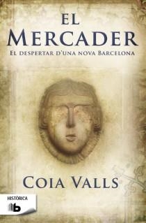 EL MERCADER | 9788498729313 | VALLS, COIA | Llibreria L'Odissea - Libreria Online de Vilafranca del Penedès - Comprar libros