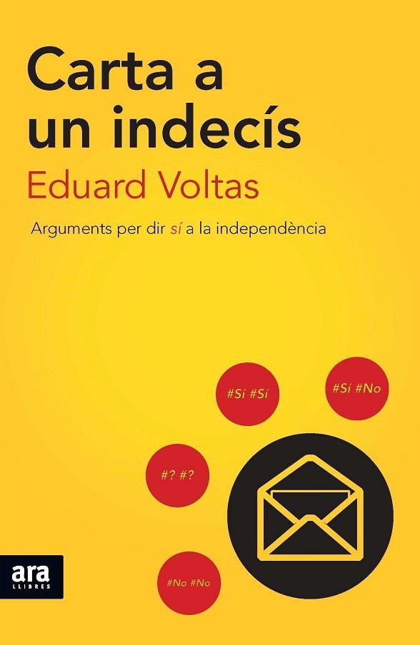 CARTA A UN INDECÍS | 9788415642985 | VOLTAS POLL, EDUARD | Llibreria Online de Vilafranca del Penedès | Comprar llibres en català