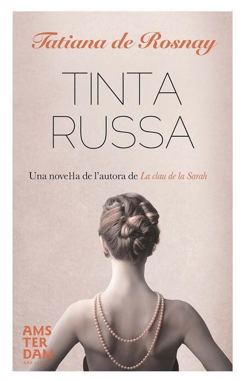 TINTA RUSSA | 9788415645405 | DE ROSNAY, TATIANA | Llibreria Online de Vilafranca del Penedès | Comprar llibres en català