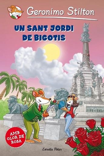 UN SANT JORDI DE BIGOTIS | 9788490573860 | GERONIMO STILTON | Llibreria Online de Vilafranca del Penedès | Comprar llibres en català