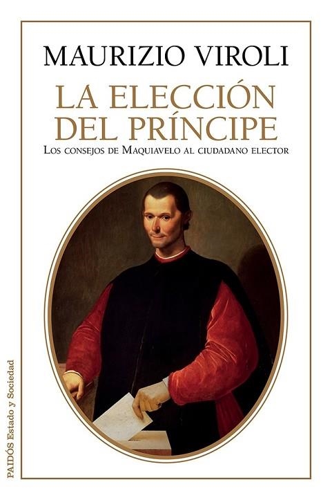 LA ELECCIÓN DEL PRÍNCIPE | 9788449330179 | VIROLI, MAURIZIO | Llibreria Online de Vilafranca del Penedès | Comprar llibres en català